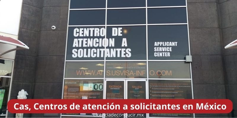 Cas, Centros de atención a solicitantes en México